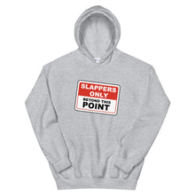 SLAPPERS ONLY BEYOND THIS POINT HOODIE (ALL COLORS)